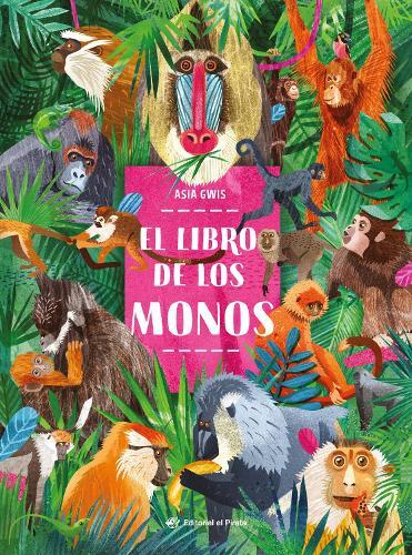 El libro de los monos / The Book of Monkeys (Spanish Edition)