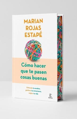 Cómo Hacer Que Te Pasen Cosas Buenas (Edición Especial) / How to Make Good Things Happen (Special Edition)