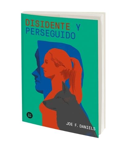 Disidente Y Perseguido / Dissident and Persecuted: Volume 54
