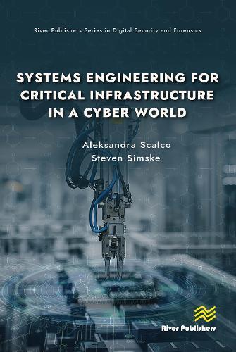 Systems Engineering for Critical Infrastructure in a Cyber World