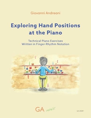 Exploring Hand Positions at the Piano