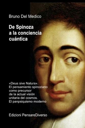 De Spinoza a la conciencia cuántica