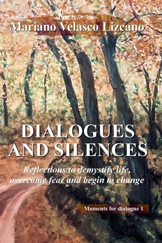 Dialogues And Silences