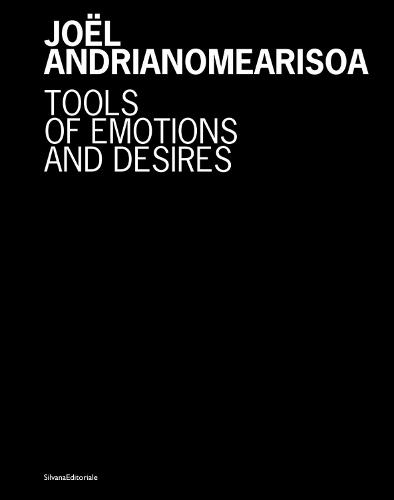 Joël Andrianomearisoa: Tools of emotions and desires