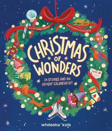 Christmas of Wonders: 24 Stories and an Advent Calendar Kit