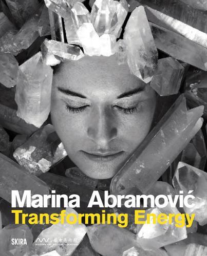 Marina Abramovic: Transforming Energy: (Crystal Series)