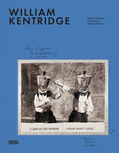William Kentridge: Milestones: At the Heart of Creation