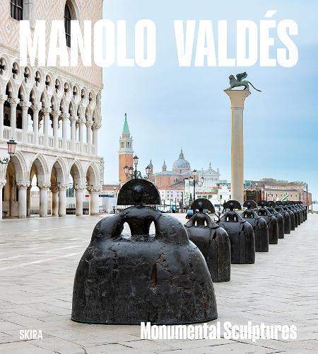 Manolo Valdés: Monumental Sculptures