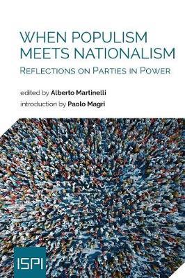 When Populism Meets Nationalism: Reflections on Parties in Power