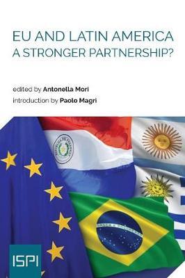 EU and Latin America: A Stronger Partnership?