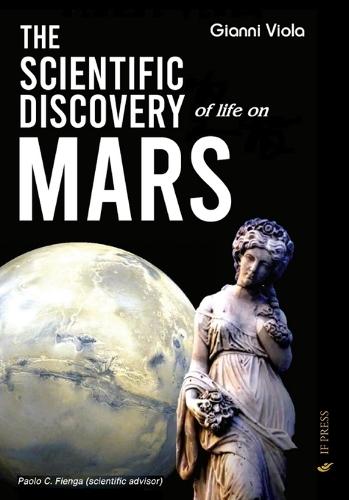 The Scientific Discovery of Life on Mars: Handbook of Planethography for the study of planets and the search for life in the Solar System