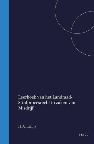 Leerboek van het landraad-strafprocesrecht in zaken van misdrijf