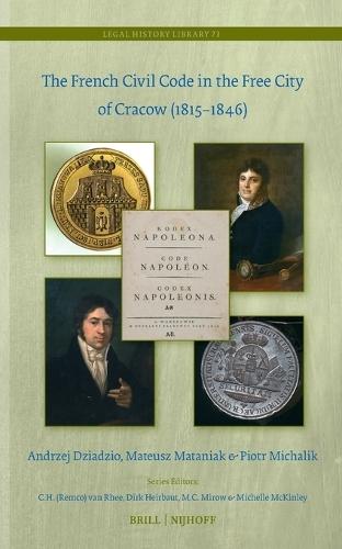 The French Civil Code in the Free City of Cracow (1815–1846)