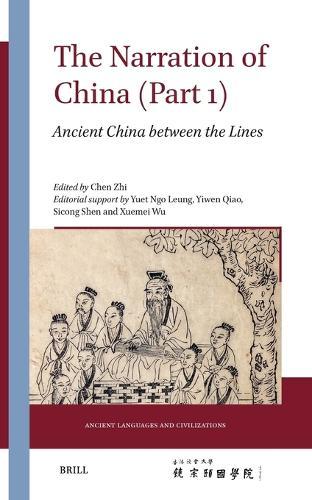 The Narration of China (Part 1): Ancient China between the Lines