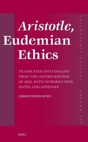 Aristotle, Eudemian Ethics: Translated into English from the Oxford Edition of 2023, with Introduction, Notes and Appendix