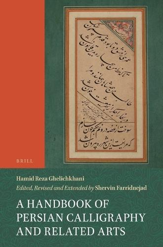 A Handbook of Persian Calligraphy and Related Arts
