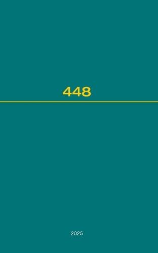 Recueil Des Cours, Collected Courses, Tome 448