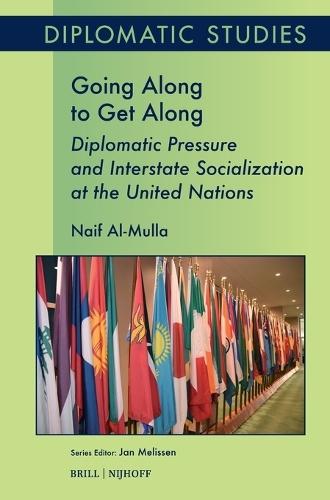 Going Along to Get Along: Diplomatic Pressure and Interstate Socialization at the United Nations