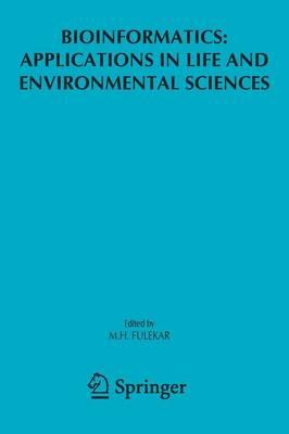 Bioinformatics: Applications in Life and Environmental Sciences