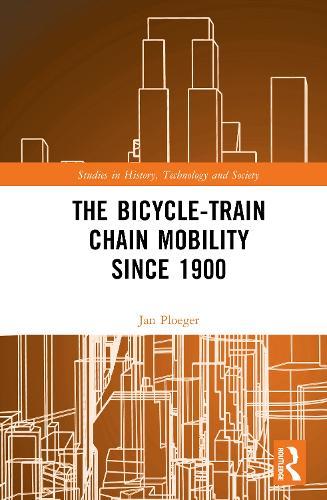 The Bicycle-Train Chain Mobility Since 1900