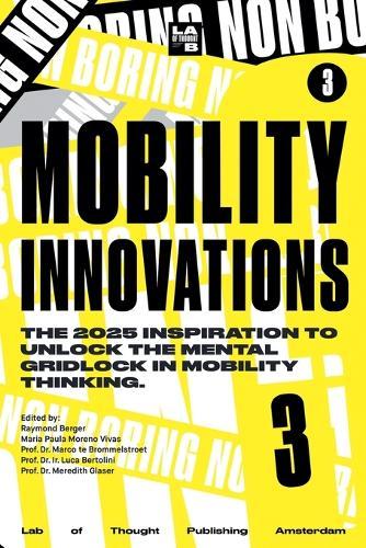 Non-Boring Mobility Innovations 2025