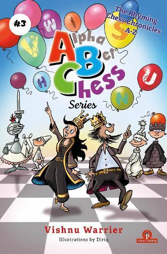 AlphaBetChess - Volume 3: Rhyming Chess Chronicles