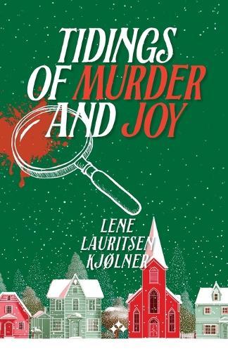 Tidings of Murder and Joy