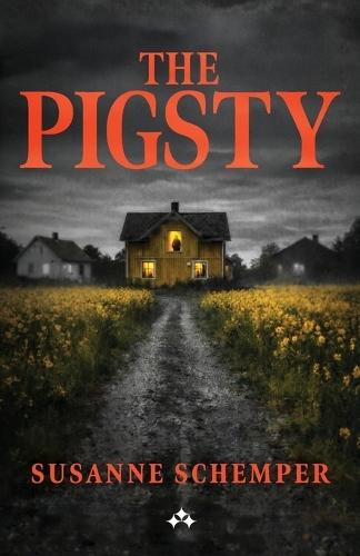 The Pigsty