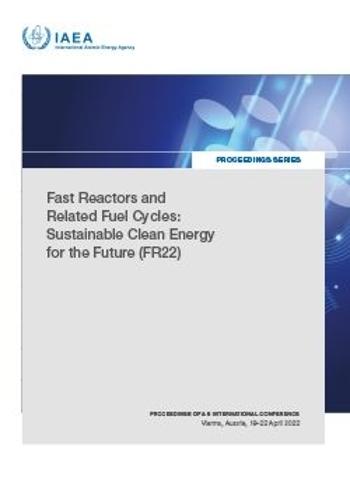 Fast Reactors and Related Fuel Cycles: Sustainable Clean Energy for the Future (FR22)