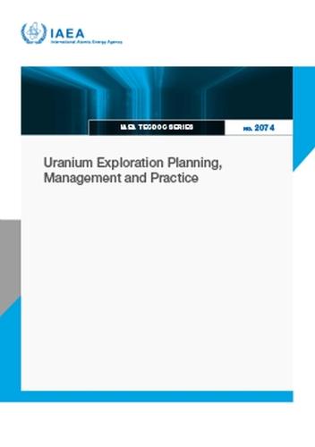 Uranium Exploration Planning, Management and Practice