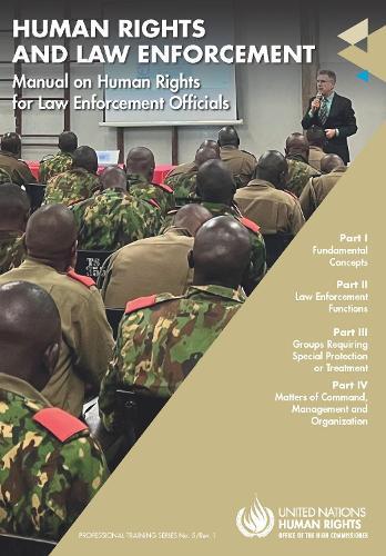 Manual on Human Rights for Law Enforcement Officials