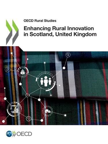 Enhancing rural innovation in Scotland, United Kingdom