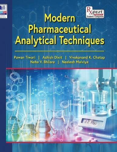 Modern Pharmaceutical Analytical Techniques