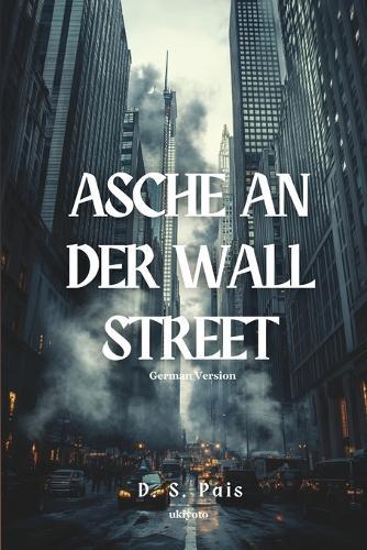 Asche an der Wall Street