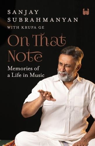 On That Note: Memories of a Life in Music