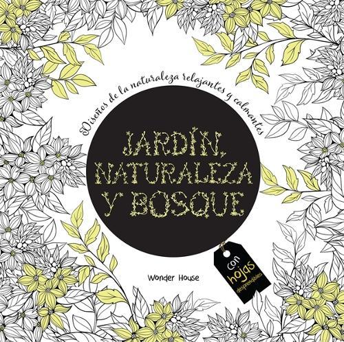 Adult Colouring Books Nature Garden and Forests - Spanish