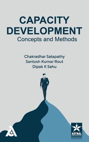Capacity Development: Concepts and Methods