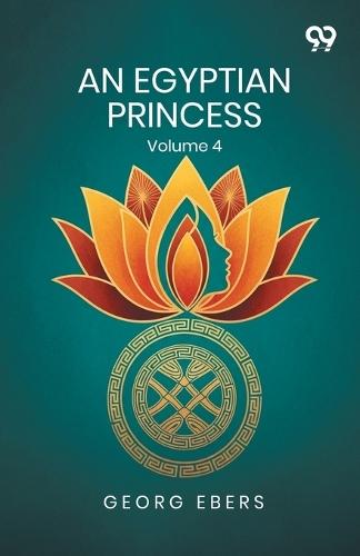 An Egyptian PrincessVolume 4 (Edition1)