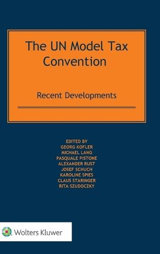 The UN Model Tax Convention: Recent Developments