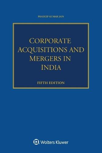 Corporate Acquisitions and Mergers in India