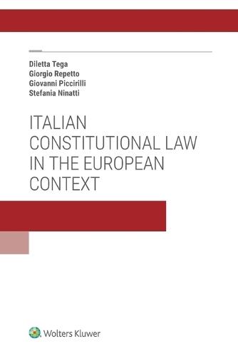 Italian Constitutional Law in the European Context
