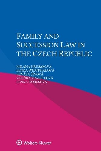 Family and Succession Law in the Czech Republic