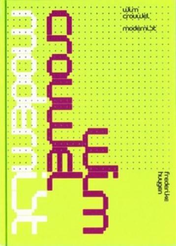 Wim Crouwel - Modernist