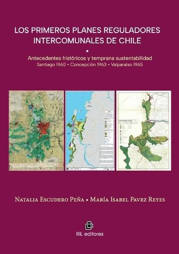 Los primeros planes reguladores intercomunales de Chile
