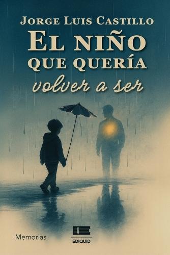 El niño que quería volver a ser