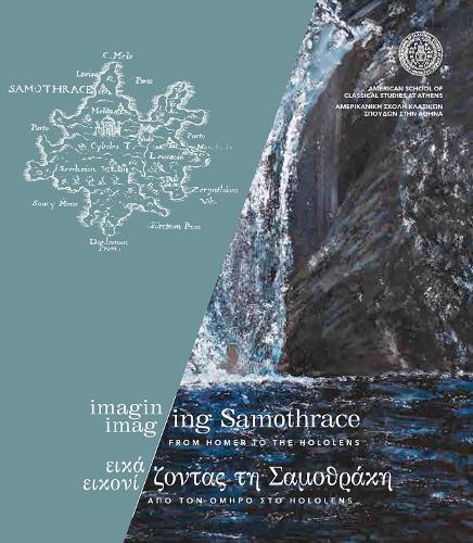 Imag(in)ing Samothrace: From Homer to the HoloLens