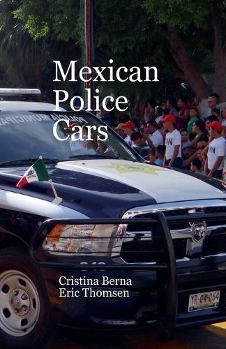 Mexican Police Cars
