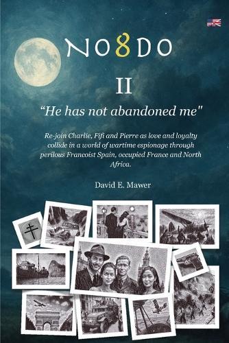 No8do II: He has not abandoned me.