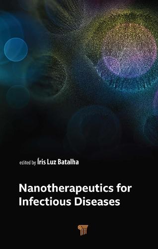 Nanotherapeutics for Infectious Diseases