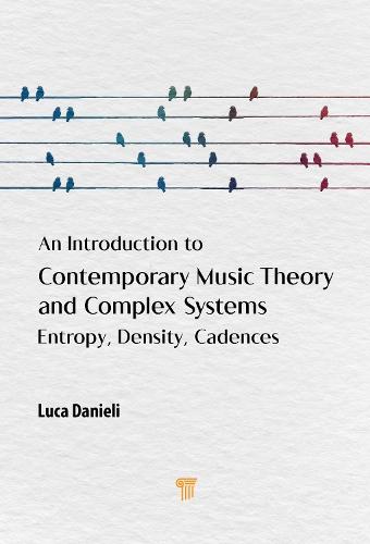 An Introduction to Contemporary Music Theory and Complex Systems: Entropy, Density, Cadences